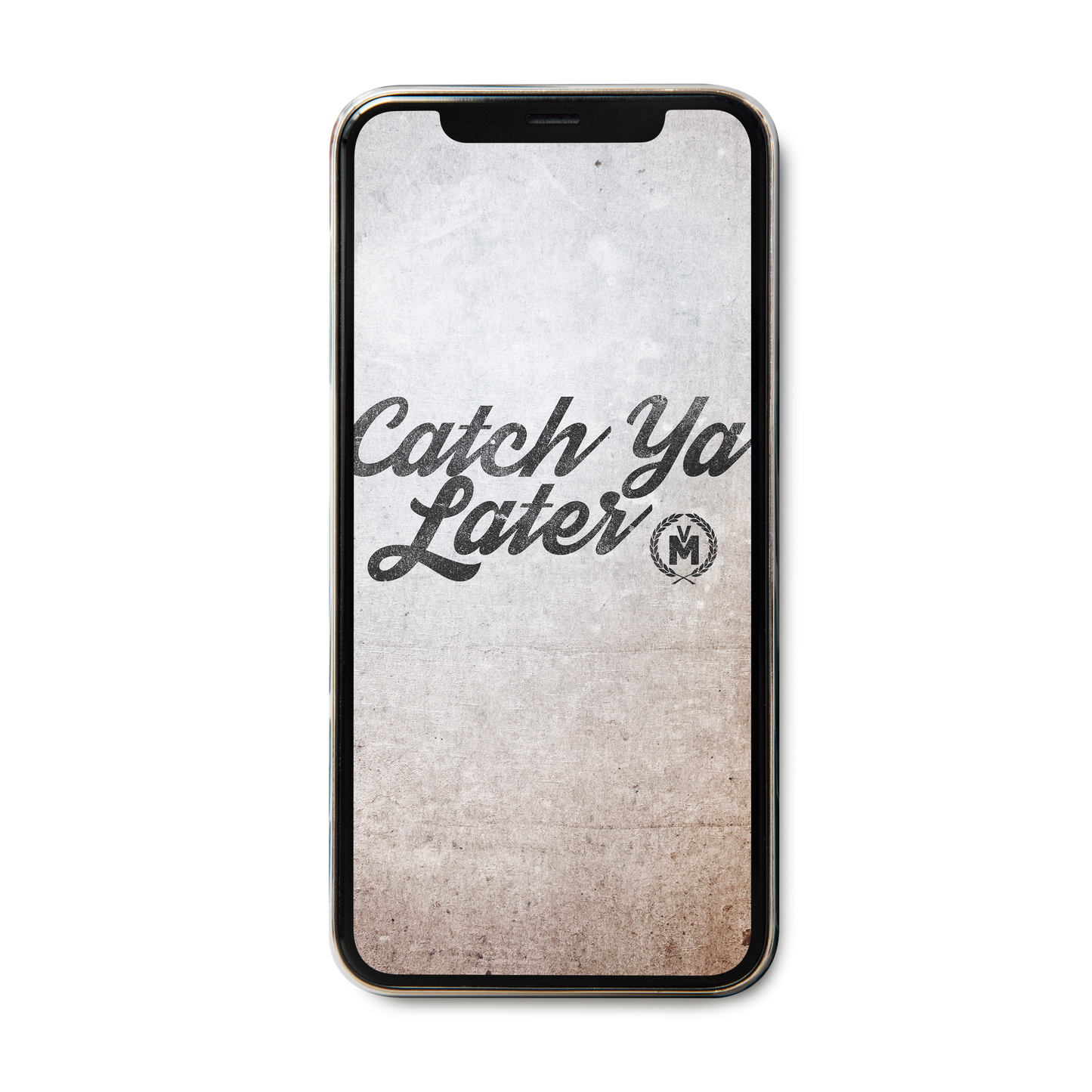 Catch Ya Later Wallpaper