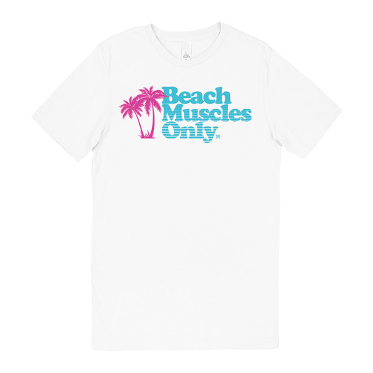 Beach Muscles Only Midweight Tee