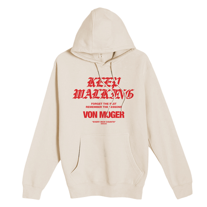 Keep Walking Hoodie